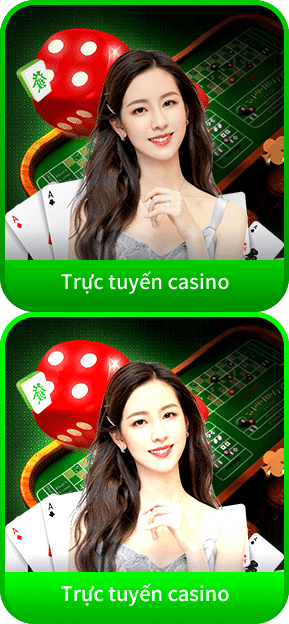 trực tuyến casino